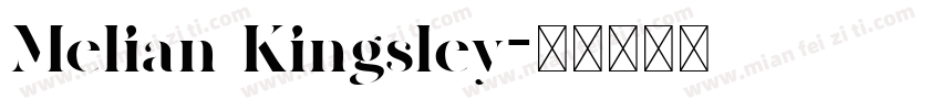 Melian Kingsley字体转换